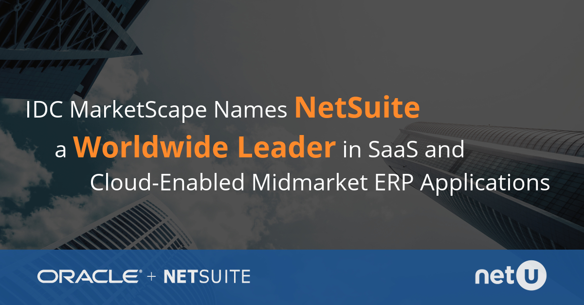 NetSuite named a Leader in Worldwide SaaS and CloudEnabled Finance and Accounting Applications